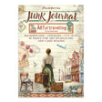 Junk Journal - Art of Travelling - 1 - Stamperia - Tidformera